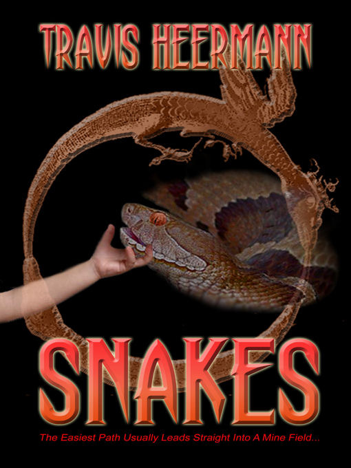 Title details for Snakes by Travis Heermann - Available